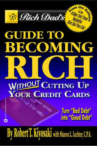 Cover of Rich Dad's Guide to Becoming Rich...