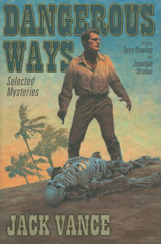 Cover of Dangerous Ways