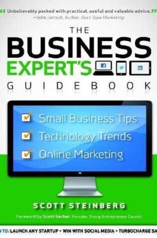 Cover of Business Expert's Guidebook: Small Business Tips, Technology Trends and Online Marketing