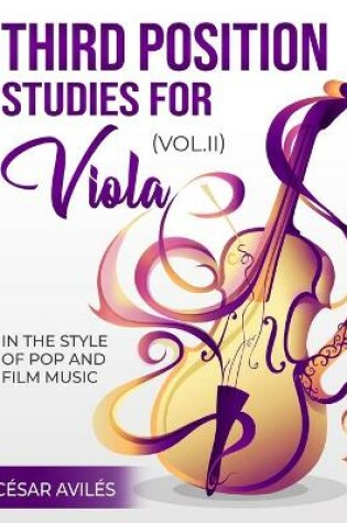 Cover of Third Position Studies for Viola, Vol. II