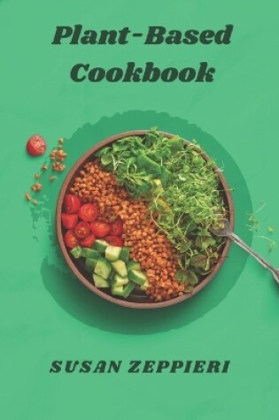 Cover of Plant Based Cookbook