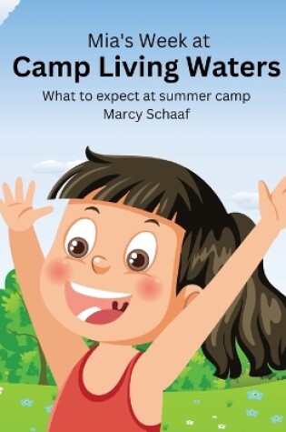 Cover of Mia's Week at Camp Living Waters