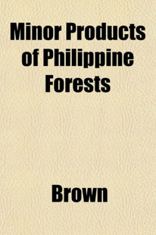 Cover of Minor Products of Philippine Forests