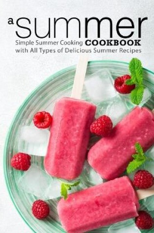Cover of A Summer Cookbook