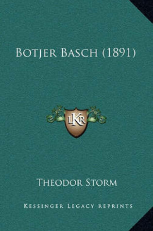 Cover of Botjer Basch (1891)