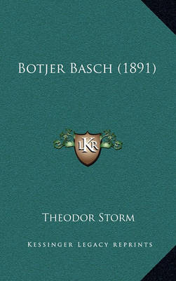 Book cover for Botjer Basch (1891)