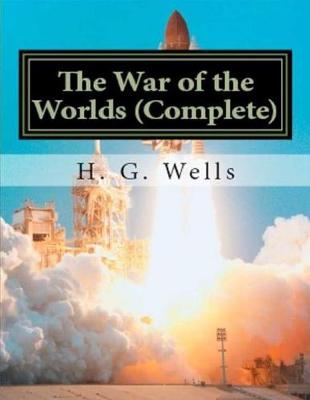 Book cover for The War of the Worlds (Complete)