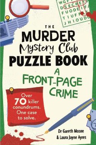 Cover of The Murder Mystery Club Puzzle Book: A Front-page Crime