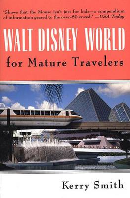 Book cover for Walt Disney World for Mature Travelers