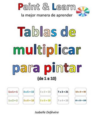 Book cover for Tablas de multiplicar para pintar (de 1 a 10)