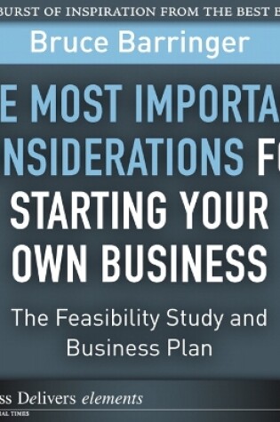 Cover of Most Important Considerations for Starting Your Own Business, The