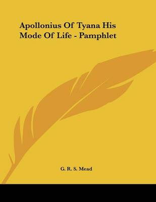 Book cover for Apollonius of Tyana His Mode of Life - Pamphlet