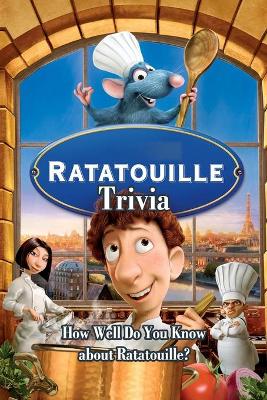 Book cover for Ratatouille Trivia