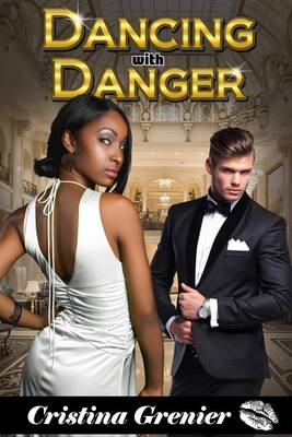 Book cover for Dancing with Danger