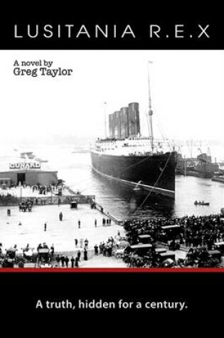 Cover of Lusitania R. E. X.
