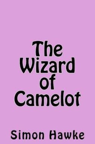 Cover of The Wizard of Camelot