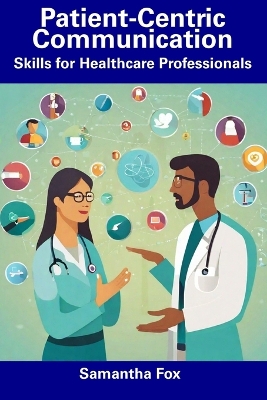 Book cover for Patient-Centric Communication