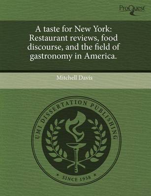 Book cover for A Taste for New York: Restaurant Reviews