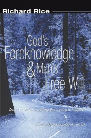 Cover of God's Foreknowledge and Man's Free Will