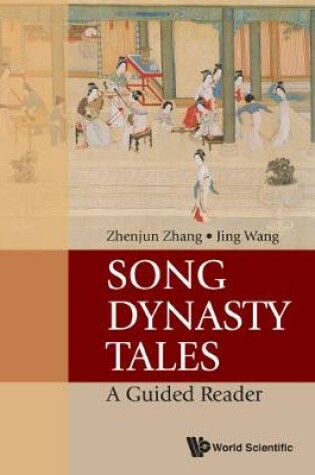 Cover of Song Dynasty Tales: A Guided Reader