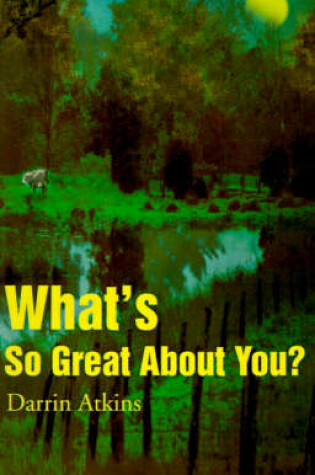 Cover of What's So Great about You?