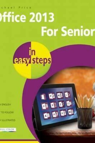 Cover of Office 2013 for Seniors in Easy Steps