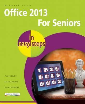 Book cover for Office 2013 for Seniors in Easy Steps