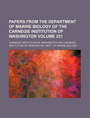 Book cover for Papers from the Department of Marine Biology of the Carnegie Institution of Washington Volume 251