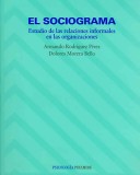 Book cover for Sociograma, El - Estudio de Las Relaciones Informales Dentro de La Empresa
