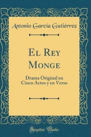 Cover of El Rey Monge