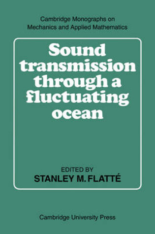 Cover of Sound Transmission through a Fluctuating Ocean