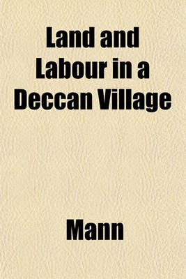 Book cover for Land and Labour in a Deccan Village