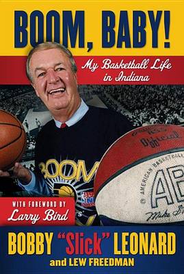Book cover for Boom, Baby!: My Basketball Life in Indiana