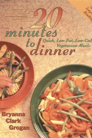 Cover of 20 Minutes to Dinner