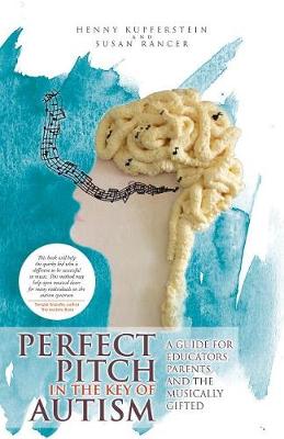 Book cover for Perfect Pitch in the Key of Autism