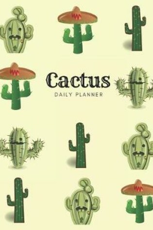 Cover of Cactus Daily Planner (Undated)