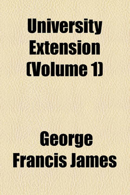 Book cover for University Extension (Volume 1)