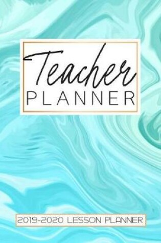 Cover of 2019-2020 Teacher Lesson Planner