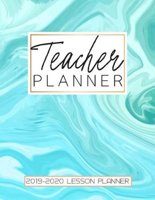 Book cover for 2019-2020 Teacher Lesson Planner