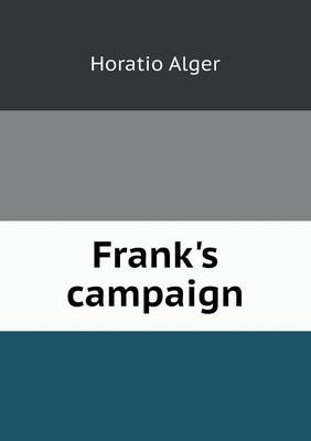 Book cover for Frank's campaign