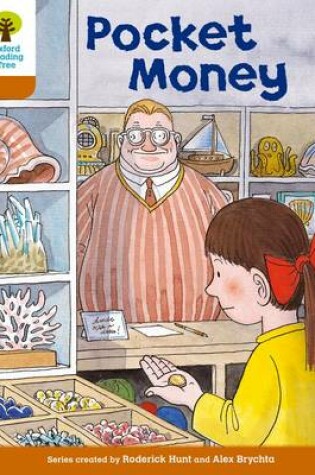 Cover of Oxford Reading Tree: Level 8: More Stories: Pocket Money