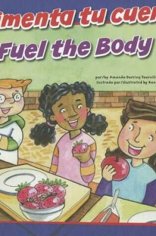 Cover of Alimenta Tu Cuerpo/Fuel the Body