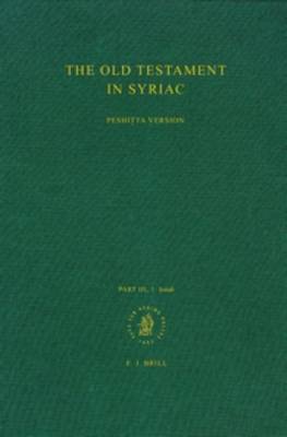 Cover of The Old Testament in Syriac according to the Peshitta Version, Part III Fasc. 1. Isaiah