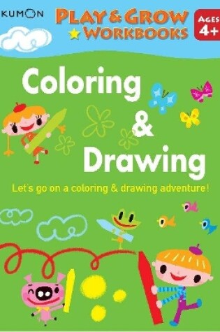 Cover of Play and Grow: Coloring & Drawing