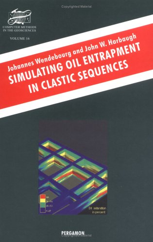 Book cover for Simulating Oil Entrapment in Clastic Sequences