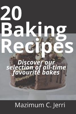 Book cover for 20 Baking Recipes