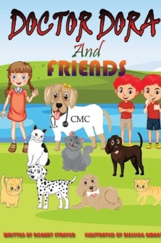 Cover of Doctor Dora and Friends