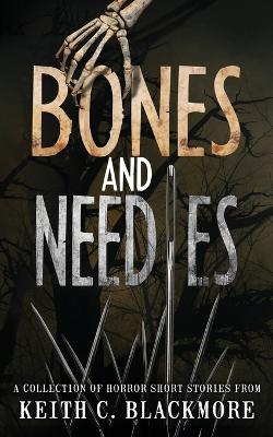 Book cover for Bones and Needles