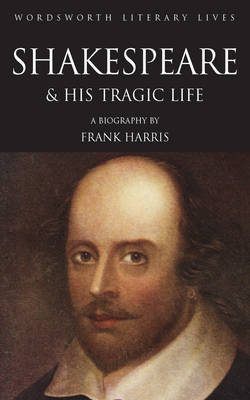 Book cover for The Man Shakespeare, His Tragic Life Story