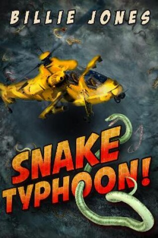 Cover of Snake Typhoon!